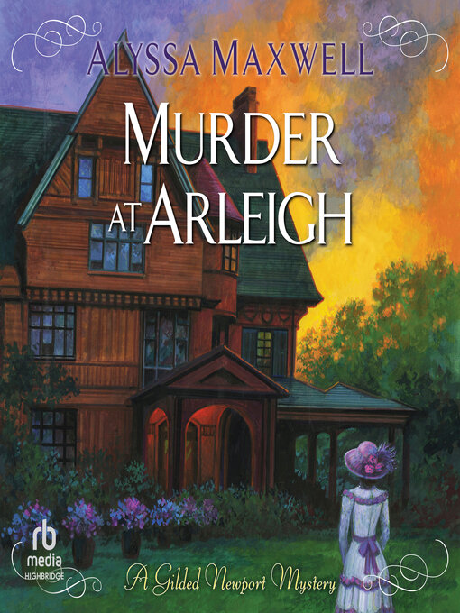 Title details for Murder at Arleigh by Alyssa Maxwell - Wait list